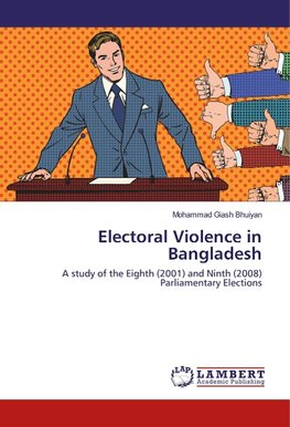 Electoral Violence in Bangladesh