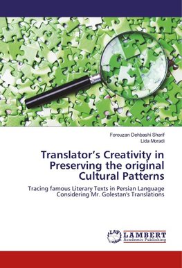 Translator's Creativity in Preserving the original Cultural Patterns