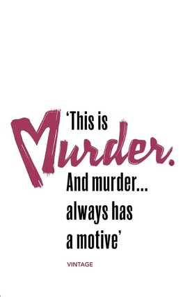 Murder Has a Motive (Heroes & Villains)