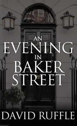 Holmes and Watson - An Evening in Baker Street