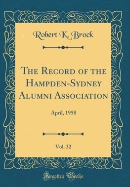 Brock, R: Record of the Hampden-Sydney Alumni Association, V