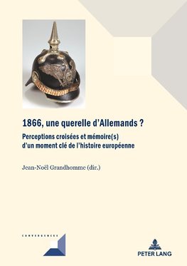 1866, une querelle d'Allemands?