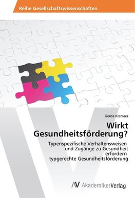 Wirkt Gesundheitsförderung?