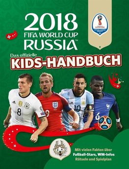 Das offizielle FIFA Fussball-Weltmeisterschaft Russland 2018 Kids-Handbuch