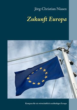 Zukunft Europa