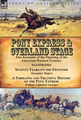 Pony Express & Overland Stage