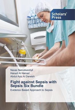 Fight against Sepsis with Sepsis Six Bundle