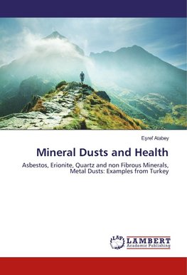 Mineral Dusts and Health