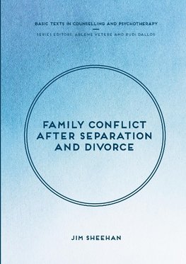 Family Conflict after Separation and Divorce