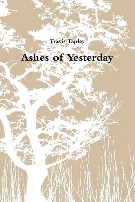 Ashes of Yesterday