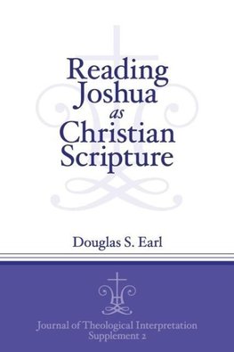 Reading Joshua as Christian Scripture