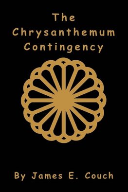 The Chrysanthemum Contingency
