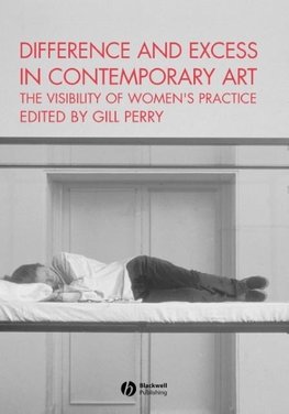 Perry, G: Difference and Excess in Contemporary Art