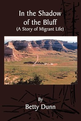 In the Shadow of the Bluff