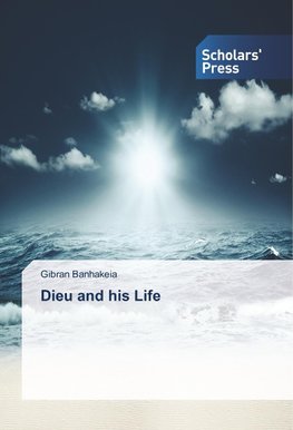 Dieu and his Life