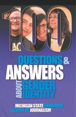 100 Questions and Answers About Gender Identity