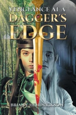Vengeance at a Dagger's Edge