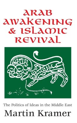Arab Awakening and Islamic Revival