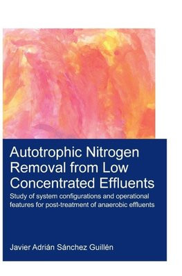 Autotrophic Nitrogen Removal from Low Concentrated Effluents