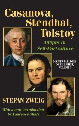 Casanova, Stendhal, Tolstoy