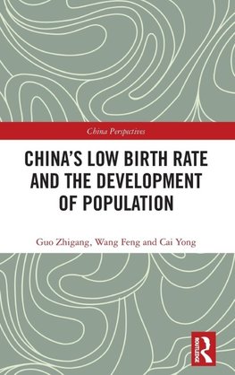 China's Low Birth Rate and the Development of Population
