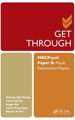 Get Through MRCPsych Paper B