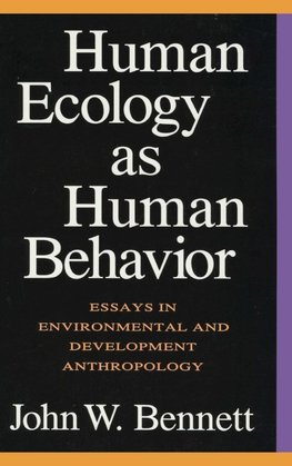 Human Ecology as Human Behavior
