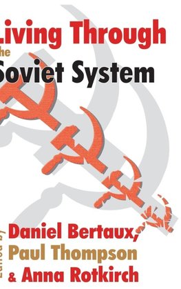 Living Through the Soviet System