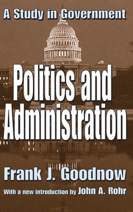 Politics and Administration