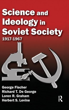 Science and Ideology in Soviet Society