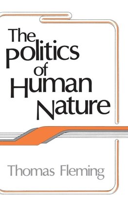 The Politics of Human Nature