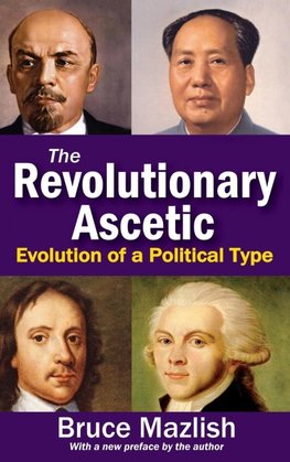 The Revolutionary Ascetic