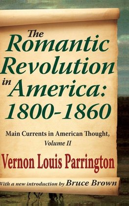 The Romantic Revolution in America