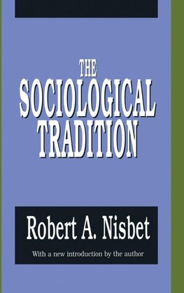 The Sociological Tradition