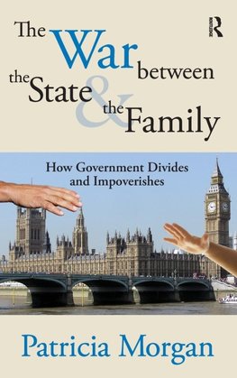 The War Between the State and the Family
