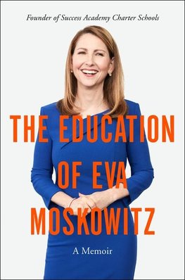 Education of Eva Moskowitz, The