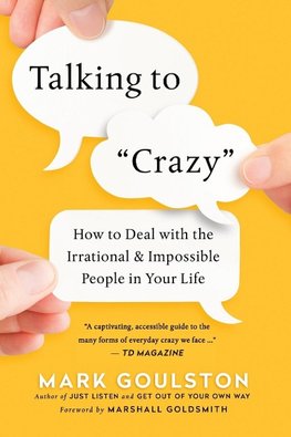 The Talking to 'Crazy'