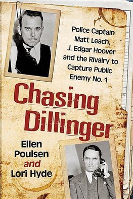 Chasing Dillinger