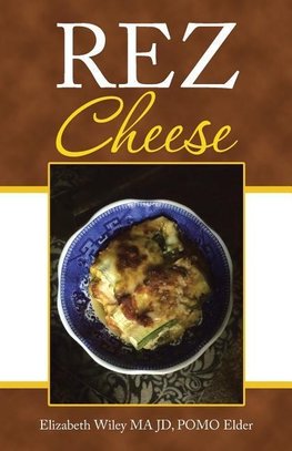 Rez Cheese