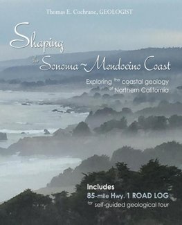 Shaping the Sonoma-Mendocino Coast