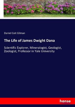 The Life of James Dwight Dana