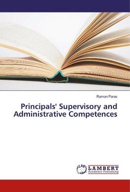 Principals' Supervisory and Administrative Competences