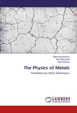 The Physics of Metals
