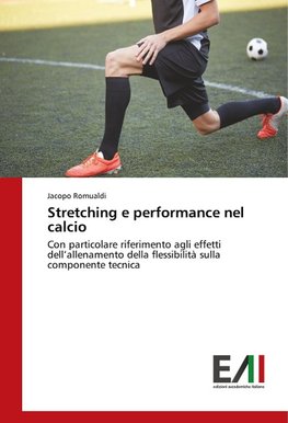 Stretching e performance nel calcio