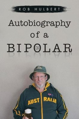 Autobiography of a Bipolar
