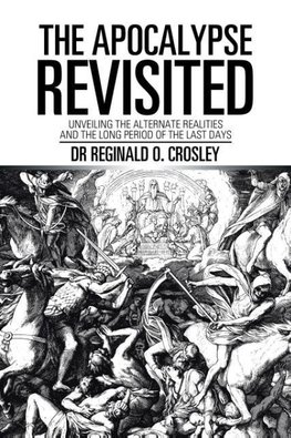 The Apocalypse Revisited
