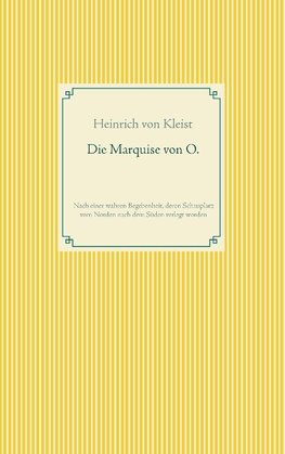 Die Marquise von O.
