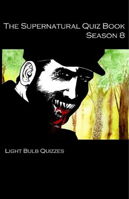 The Supernatural Quiz Book Season 8