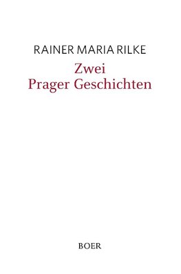 Zwei Prager Geschichten