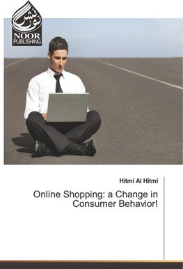 Online Shopping: a Change in Consumer Behavior!